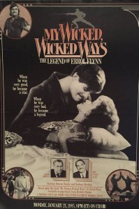 My Wicked, Wicked Ways The Legend of Errol Flynn (1985)