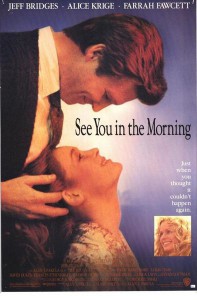 See You in the Morning (1989)