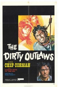 El desperado AKA The Dirty Outlaws (1967)