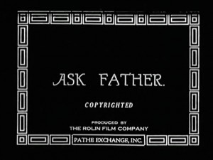 Ask Father (1919)