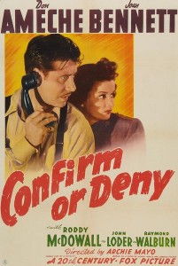 Confirm or Deny (1941)