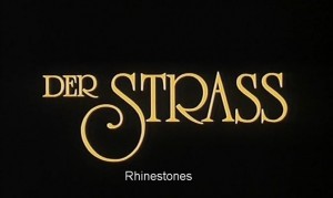 Der Strass AKA Rhinestones (1991)
