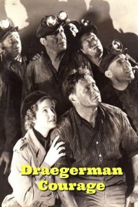 Draegerman Courage (1937)