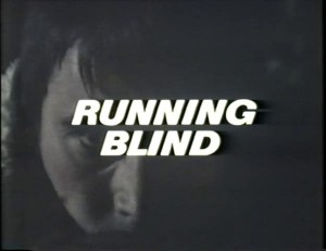 Running Blind (1979)