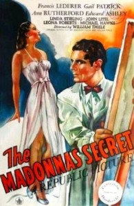 The Madonnas Secret (1946)