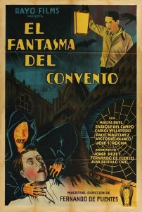 El fantasma del convento AKA The Phantom of the Convent (1934)