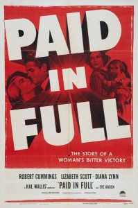 Paid in Full (1950)