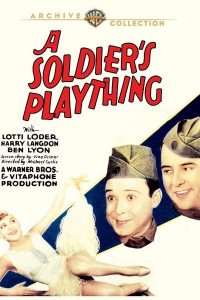 A Soldiers Plaything (1930) Michael Curtiz