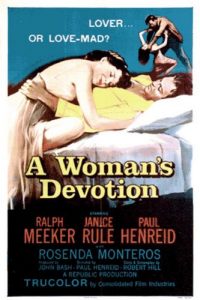 A Womans Devotion (1956) Paul Henreid