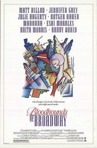 Bloodhounds of Broadway (1989) Howard Brookner