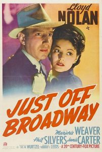Just Off Broadway (1942) Herbert I. Leeds