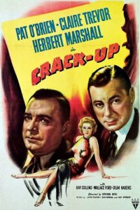 Crack-Up (1946) Irving Reis, Pat O'Brien, Claire Trevor, Herbert Marshall
