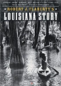 Louisiana Story (1948) Robert J. Flaherty, Joseph Boudreaux, Lionel Le Blanc, E. Bienvenu