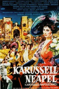 Neapolitan Carousel (1954) Ettore Giannini, Léonide Massine, Achille Millo, Agostino Salvietti