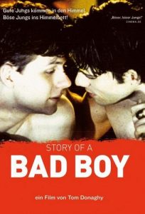 Story of a Bad Boy (1999) Tom Donaghy, Jeremy Hollingworth, Christian Camargo, Stephen Lang