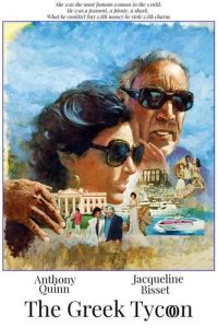 The Greek Tycoon (1978) J. Lee Thompson, Anthony Quinn, Jacqueline Bisset, Raf Vallone