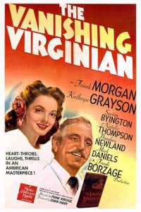The Vanishing Virginian (1942) Frank Borzage, Frank Morgan, Kathryn Grayson, Spring Byington