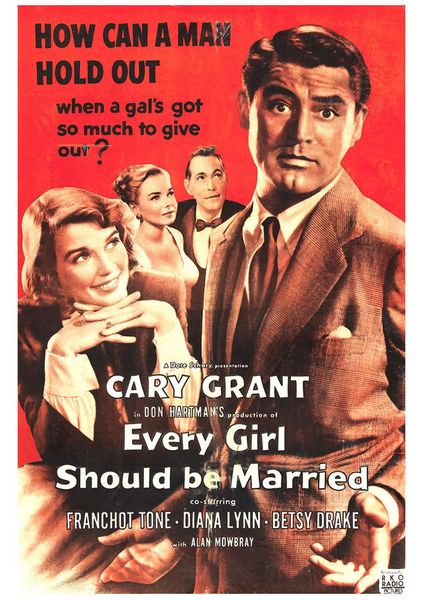 Every Girl Should Be Married (1948) Don Hartman, Cary Grant, Betsy ...