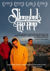 Slingshot Hip Hop (2008)