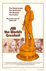 Jim, the World's Greatest (1975) Don Coscarelli