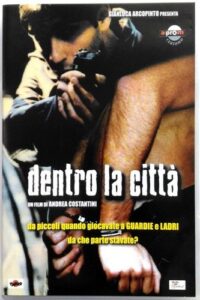Dentro la città (2004) Andrea Costantini