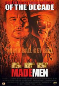 Made Men (1999) Louis Morneau, Jim Belushi