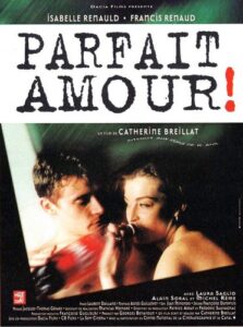 Perfect Love (1996) Parfait amour!