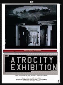 The Atrocity Exhibition (1998) Jonathan Weiss