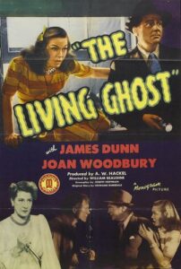 The Living Ghost (1942) William Beaudine