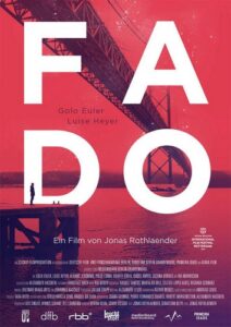 Fado (2016) Jonas Rothlaender, Golo Euler