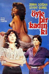 A Woman Like That (1979) Öyle Bir Kadin Ki