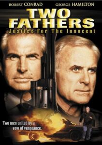 Two Fathers' Justice (1985) Rod Holcomb