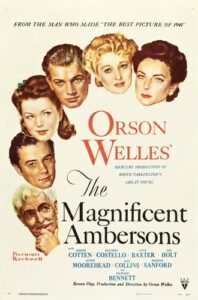 The Magnificent Ambersons (1942) Orson Welles