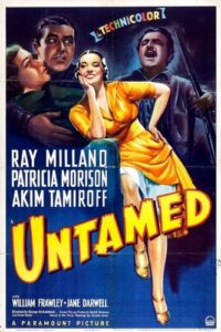 Untamed (1940) George Archainbaud