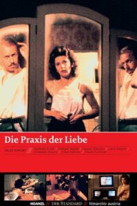 The Practice of Love (1985) Die Praxis der Liebe