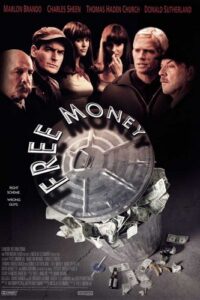 Free Money (1998) Yves Simoneau