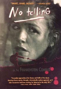 No Telling (1991) Larry Fessenden