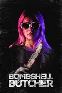 The Bombshell Butcher (2025) Christopher Leto