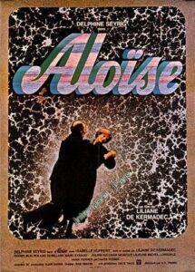 Aloïse (1975) Liliane de Kermadec
