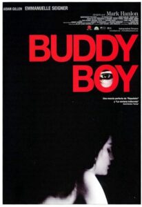 Buddy Boy (1999) Mark Hanlon
