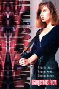 Dangerous Prey (1995) Lloyd A. Simandl