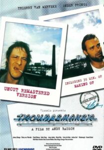 Troublemaker (1988) Andy Bausch